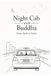 NIGHT Independently Published Night Cab with Buddha Paperback
