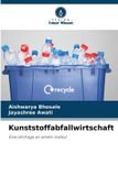 Verlag Unser Wissen Kunststoffabfallwirtschaft: Eine Umfrage an einem Institut