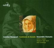 Cantiones Hacquart Ensemble Clematis: Cantiones & Sonate (CD)
