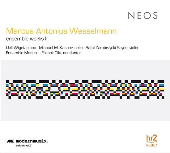 Ensemble NEOS Music Ensemble Modern, Franck Ollu - Wesselmann: Ensemble Works II (CD)