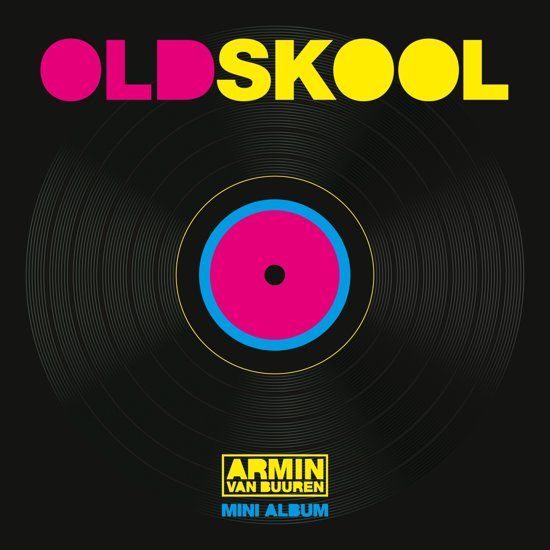 Armin Van Buuren - Old Skool
