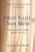 First Name Not Mom - The Rebirth Guide Back to You