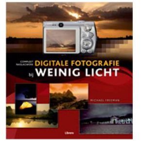 Librero Boek Digitaal Fotograferen Bij Weinig Licht - 9789057649226