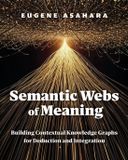 Semantic Libri GmbH Semantic Webs of Meaning Paperback