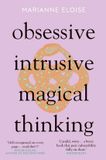Obsessive, Intrusive, Magical Thinking Paperback