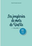 Les Dafite Les Jongleries de mots de Dafite / volume 2