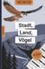 Tüftelstube Ville, Campagne, Oiseaux - Broché