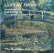 Faure: Violin Sonata, Dolly Suite, Piano Quintet no 2 / The Nash Ensemble