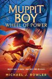 Muppit Boy and the Wheel of Power Paperback