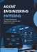 Agent Engineering Patterns: 15 Proven Patterns from Claude Code, Hermes, and Modern AI Agents