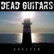 Sonic Dead Guitars Shelter