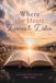 Where The Heart Learns To Listen: A 60-Day Guided Devotional for Stillness, Reflection, and Hearing God with Clarity and Peace