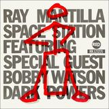 Sonic Rendezvous Ray Mantilla Space Station Featuring Special Guest Bobby Watson - Dark Powers (CD)