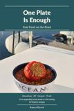 One Plate Is Enough: Real Food on the Road
