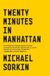 Twenty Libri GmbH Twenty Minutes in Manhattan Paperback