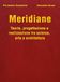 Meridiane. Teoria, progettazione e realizzazione tra scienza, arte e architettura