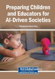 Preparing Igi Global Scientific Publishing Preparing Children and Educators for AI-Driven Societies Paperback