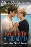 Ernsthafte Independently Published Snow Tip Falls- Ernsthafte Schwierigkeiten mit der Verlobung