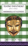 Teatro Indonesio: Java y Bali
