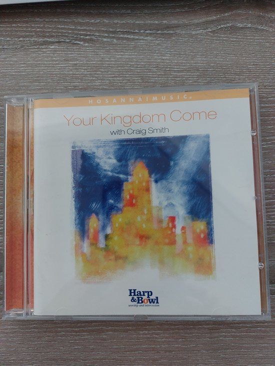 Your Kingdom Come - CD