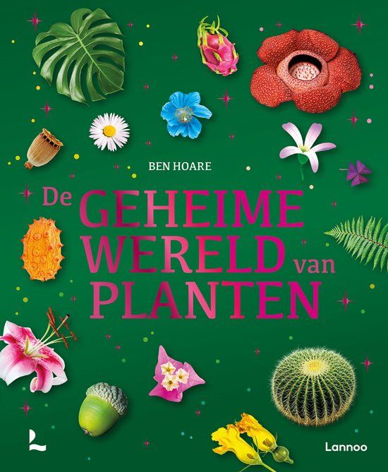 De Lannoo De geheime wereld van planten