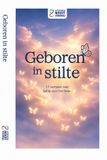 Geboren Uitgeverij Nooit Voorbij Geboren in stilte Hardcover