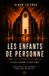 Les Enfants de personne: Tome 1 - Le Foyer de la Treille