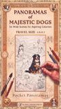 Panoramas of Majestic Dogs: 36 Wide Scenes for Aspiring Colorists