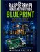 THE Libri GmbH The Raspberry Pi Home Automation Blueprint