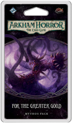 Fantasy Flight Games Arkham Horror LCG - For the Greater Good