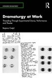 Dramaturgy Routledge Expanded Dramaturgy- Dramaturgy at Work Paperback