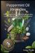 Peppermint Independently Published Ordinary Items, Extraordinary Uses- Peppermint Oil Remedies