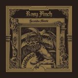 Sonic Rendezvous Rosy Finch - Seconda Morte (LP)