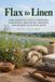 Flax Independently Published Flax to Linen