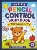 My First Pencil Control Workbook: Pattern Writing Preschool Fine Motor skills
