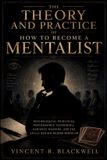 The Libri GmbH The Theory and Practice of How to Become a Mentalist