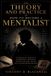The Libri GmbH The Theory and Practice of How to Become a Mentalist