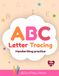 ABC Letters Tracing: Handwriting Practice Workbook for Preschool and Kindergarten Kids to Learn Writing Alphabet and Improve Pen Control