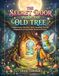 The Secret Door Inside the Old Tree: A Magical Fairy Adventure About Friendship, Courage, Imagination, and the Hidden Wonders of Nature | An Enchanting Picture Book for Children Ages 4–8