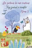 Les gardiens de mes émotions: Tome 2