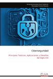 Ciberseguridad: Libri GmbH Ciberseguridad: Principios Teóricos, Aplicaciones y Desafios del Siglo XXI Paperback