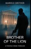 Brother of the Lion: Deni Magomedov Thriller Part 3