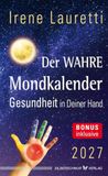 Der Silberschnur Verlag Die G Der wahre Mondkalender - 2027