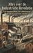 Alles Andries B.V. Alles over de Industriële Revolutie