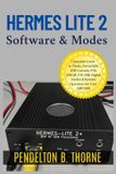 Hermes Lite 2 Software & Modes: Complete Guide to Thetis, PowerSDR, SDR Console, FT8, JS8Call, CW, SSB, Digital Modes & Remote Operation for Your QRP SDR