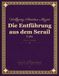 Mozart Die Entführung aus dem Serail K. 384 Full Orchestral Score