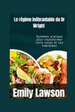 Le Libri GmbH Le régime inébranlable du Dr Wright Paperback