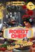 Robot Chef or Noodle Doodle