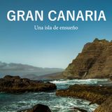 Gran Canaria: una isla de ensueño: Fotolibro de viaje