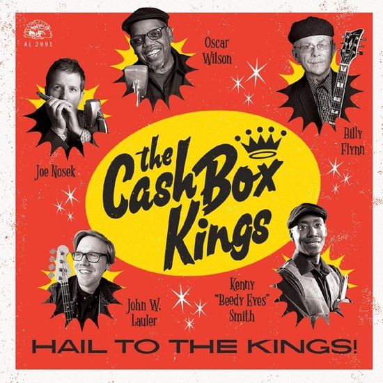 Cash Box Kings - Hail To The Kings! (LP)